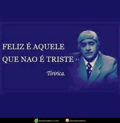 Fotos Tiririca com Frases